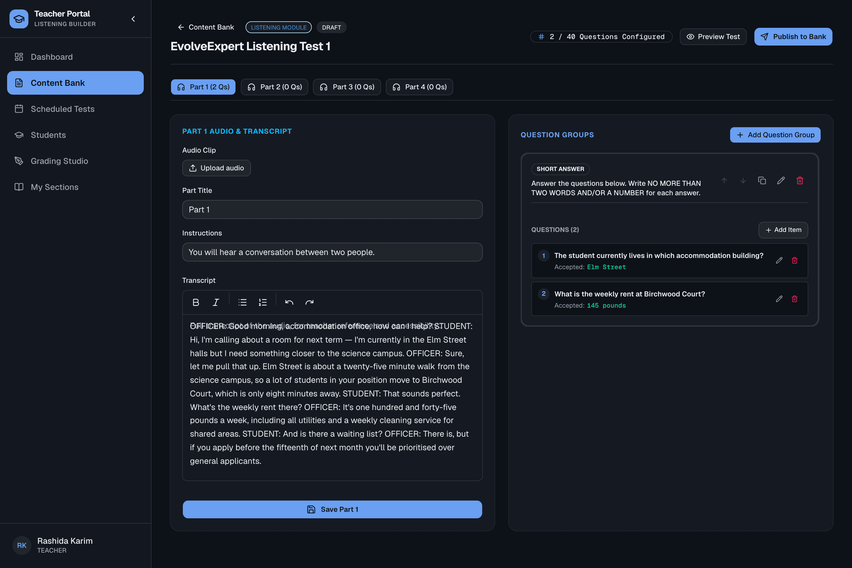 The Listening test builder: a part's transcript on the left, a Short Answer question group with accepted answers on the right.