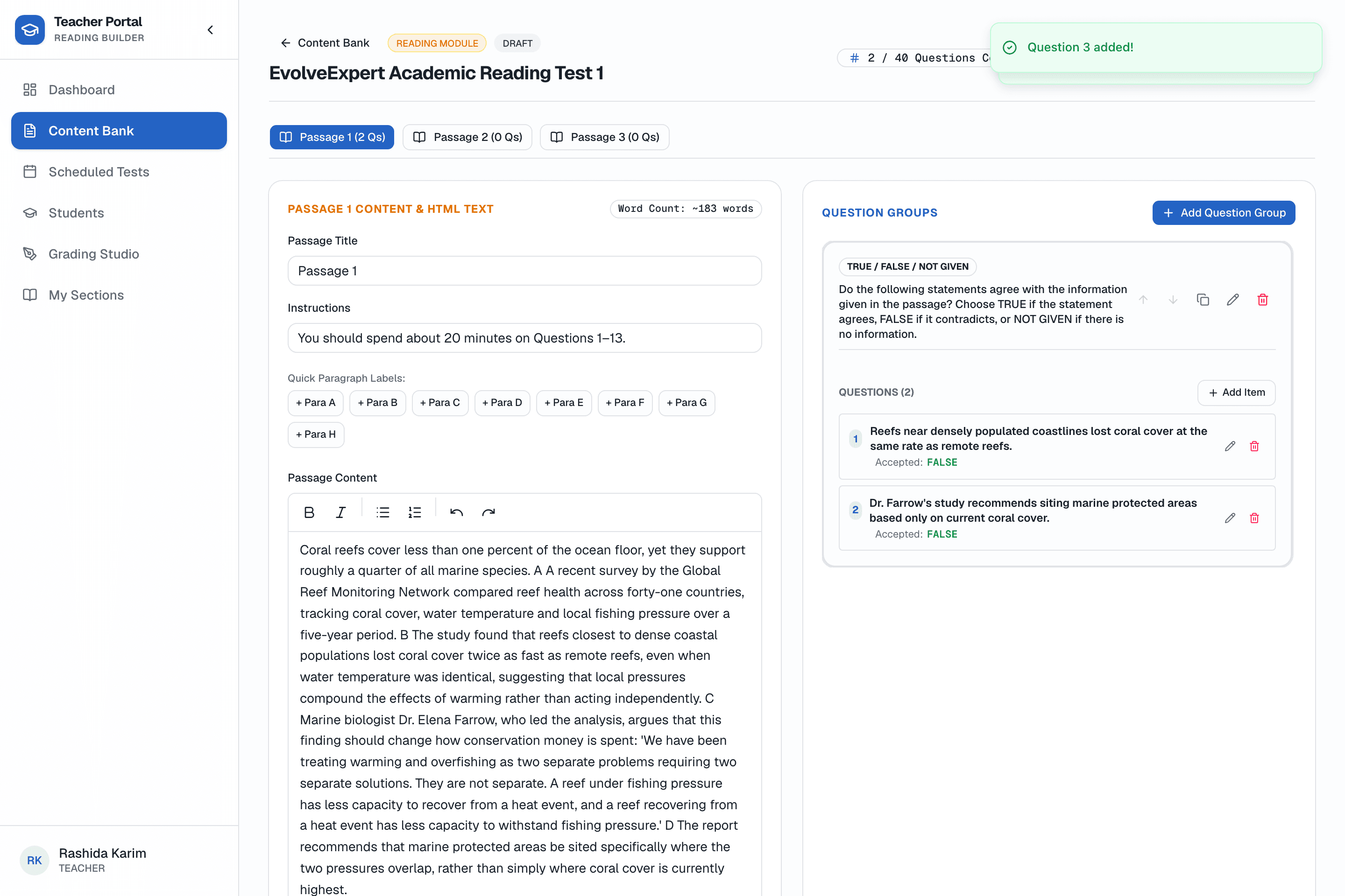 The Reading test builder: passage editor on the left, a True/False/Not Given question group with answer keys on the right.